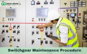 Switchgear Maintenance Procedure